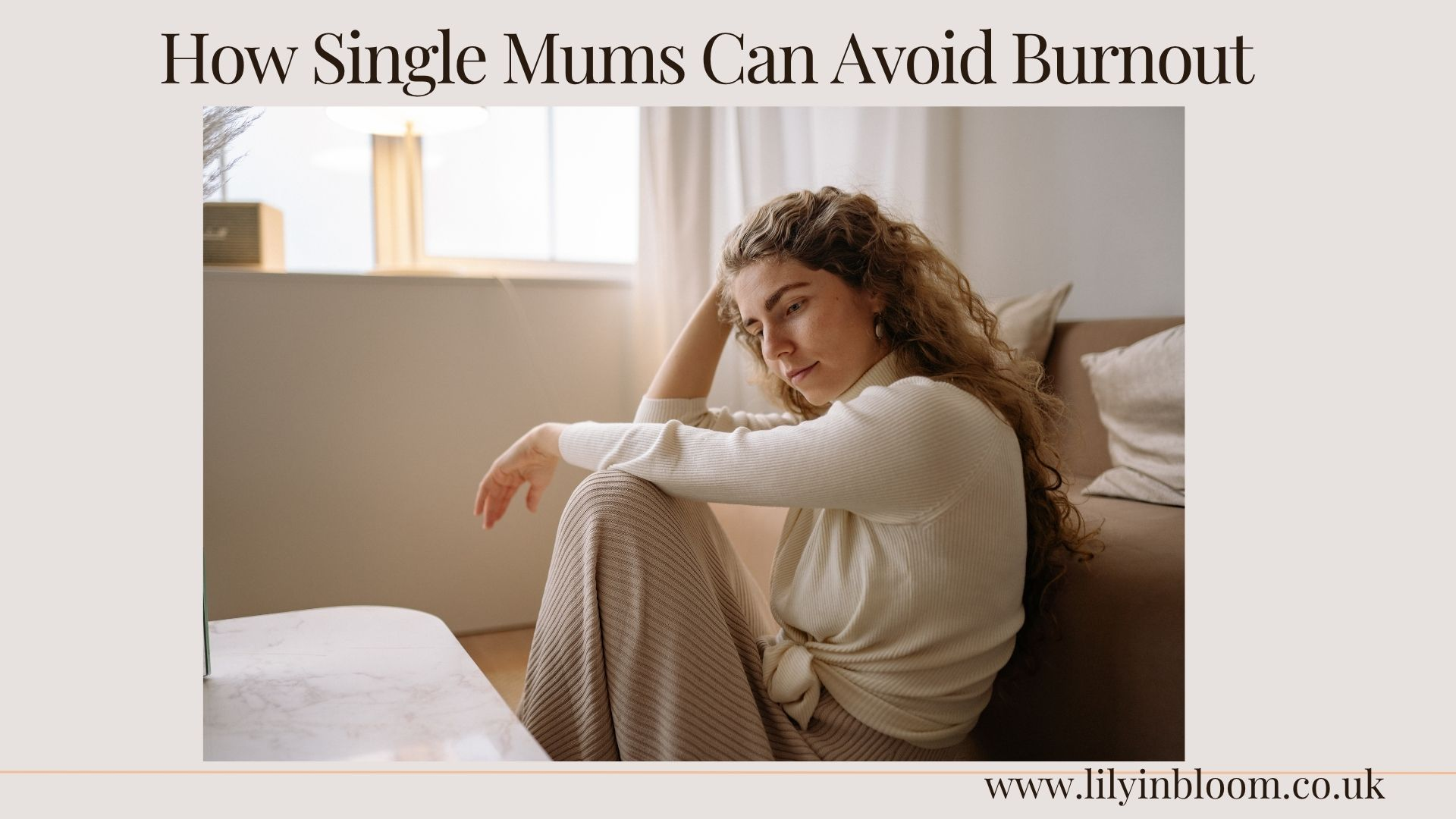 How Single Mums Can Avoid Burnout