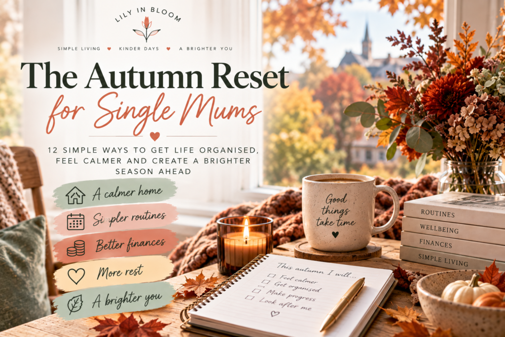 Autumn reset for single mums